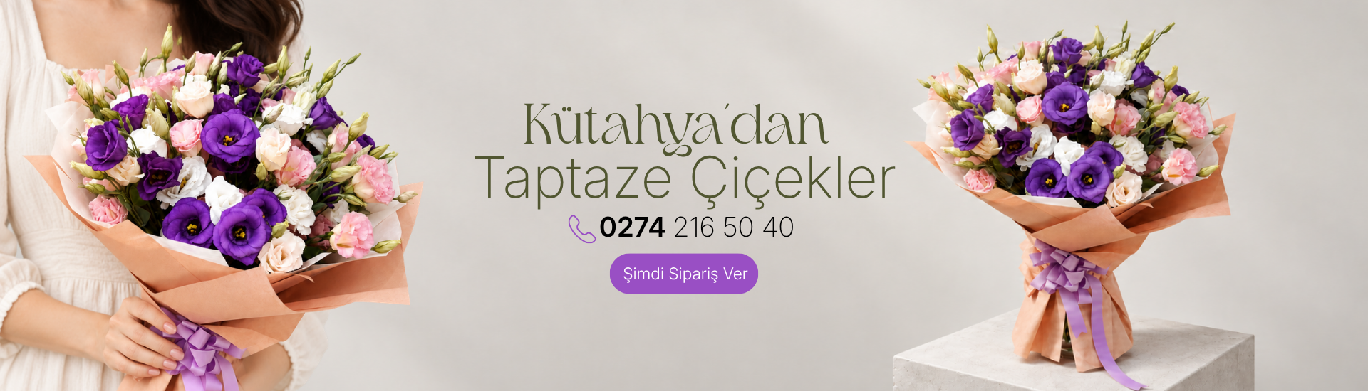 Kütahya'dan Taptaze Çiçekler